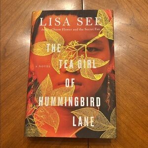 The Tea Girl of Hummingbird Lane